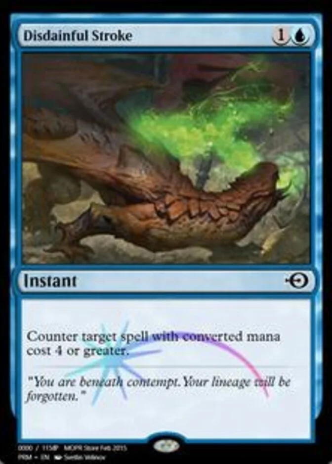 Disdainful Stroke <159836> [PRM] (F)
