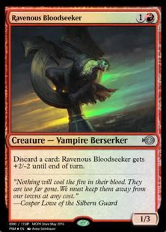 Ravenous Bloodseeker <161845> [PRM] (F)
