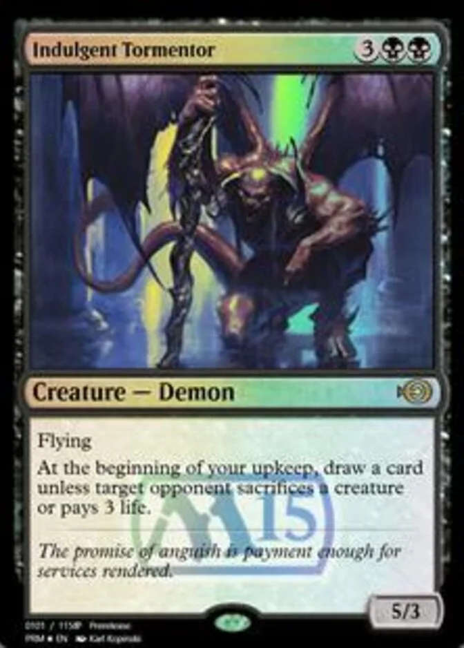 Indulgent Tormentor <101> [PRM] (F)