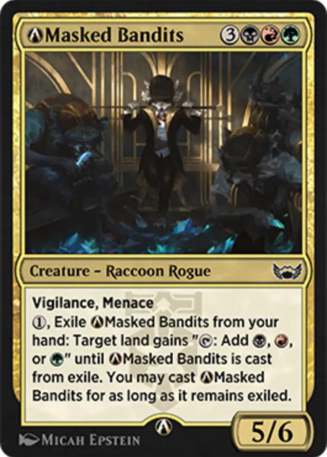 Masked Bandits <magic arena rebalanced> [SNC]