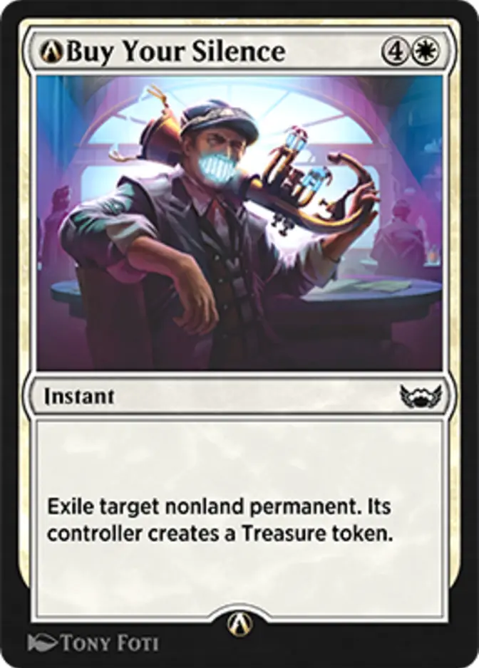 Buy Your Silence <magic arena rebalanced> [SNC]