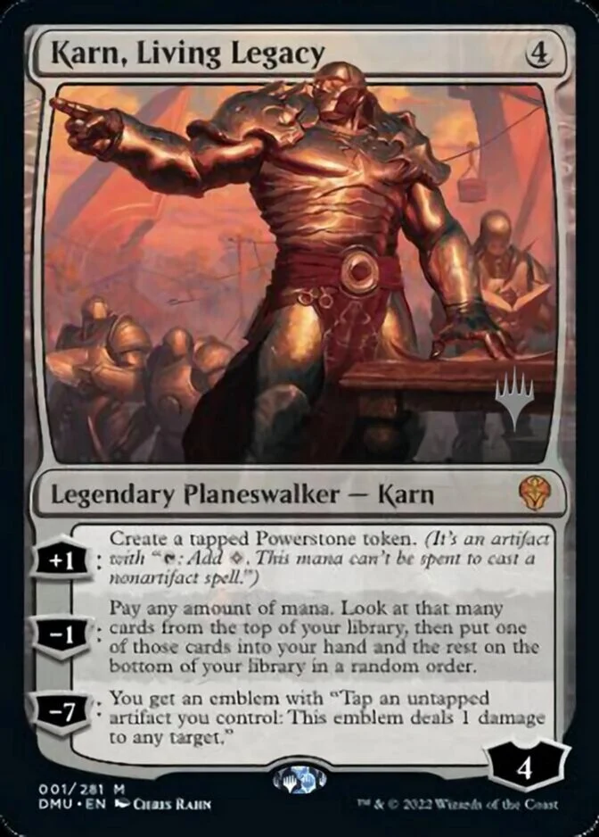 Karn, Living Legacy <planeswalker stamp> [DMU]
