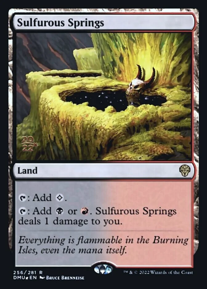 Sulfurous Springs <prerelease> [DMU] (F)