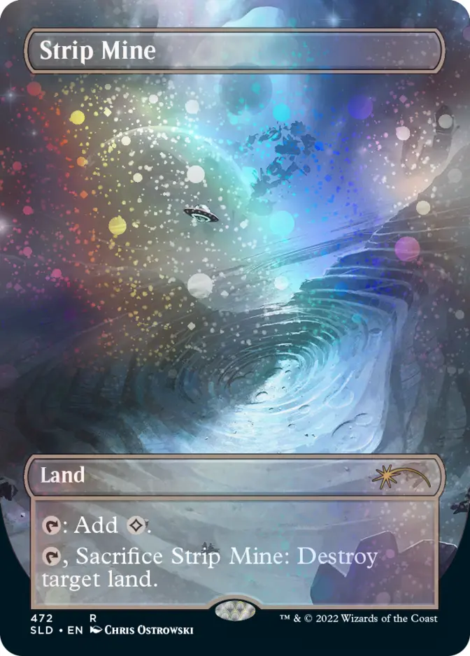 Strip Mine <Totally Spaced Out - galaxy foil> [SLD]