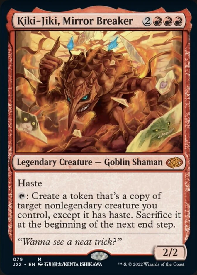 Kiki-Jiki, Mirror Breaker [J22]