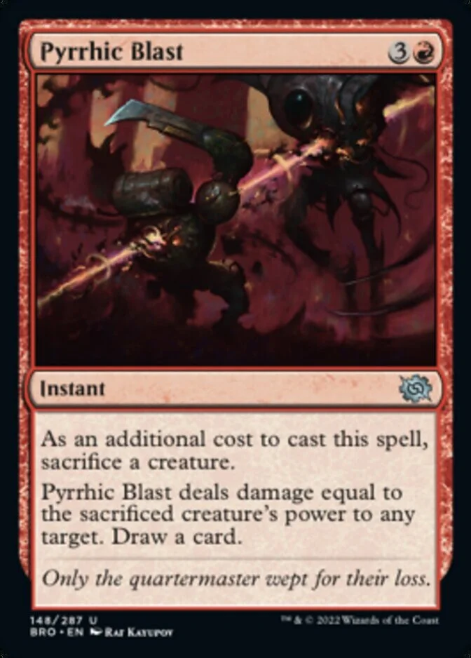 Pyrrhic Blast [BRO]