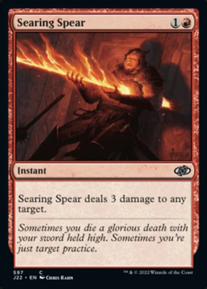 Searing Spear [J22]