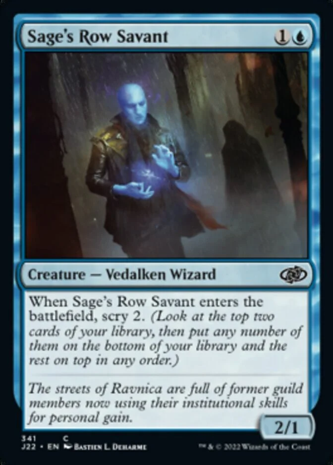 Sage's Row Savant [J22]