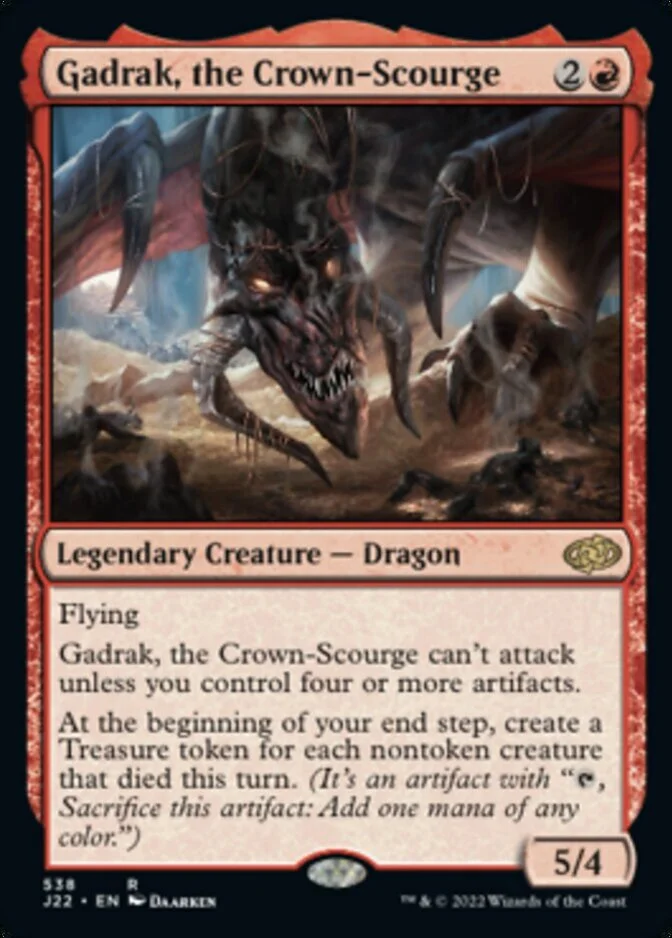 Gadrak, the Crown-Scourge [J22]