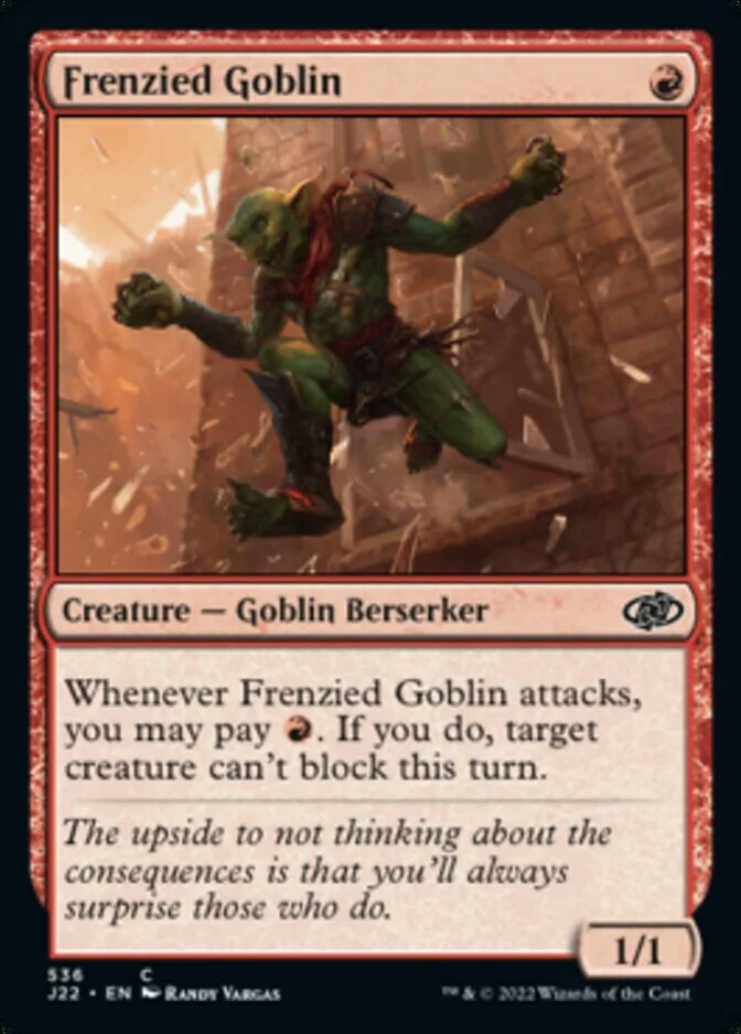 Frenzied Goblin [J22]