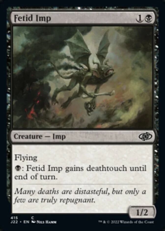 Fetid Imp [J22] (F)