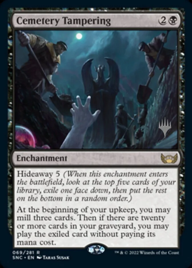 Cemetery Tampering <planeswalker stamp> [SNC]