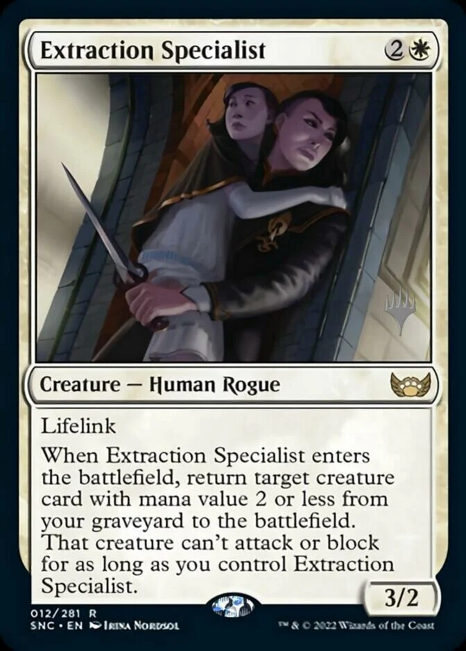 Extraction Specialist <planeswalker stamp> [SNC]