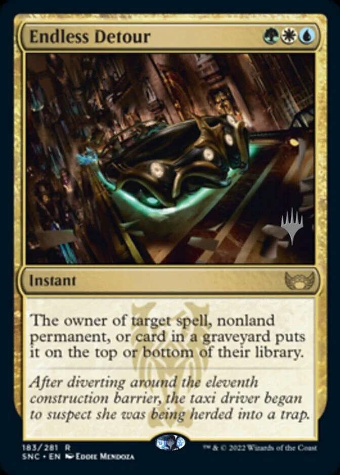 Endless Detour <planeswalker stamp> [SNC]