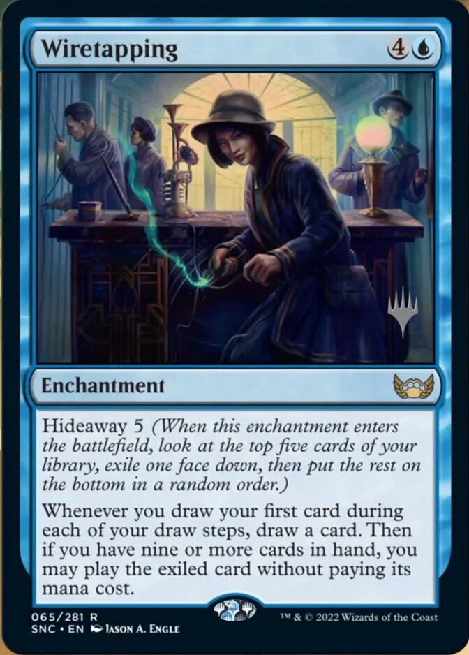Wiretapping <planeswalker stamp> [SNC]