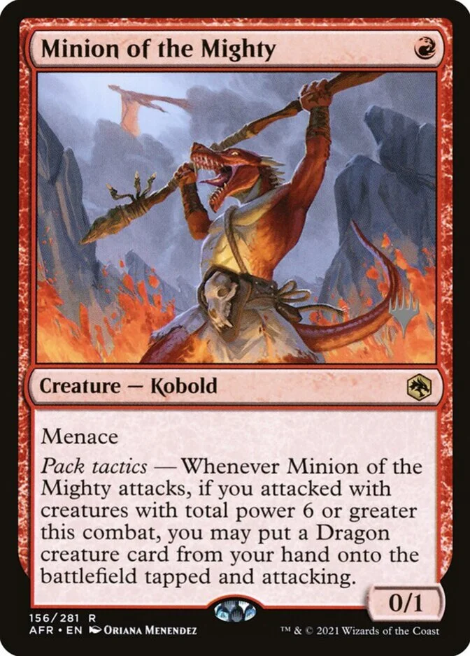Minion of the Mighty <planeswalker stamp> [AFR] (F)