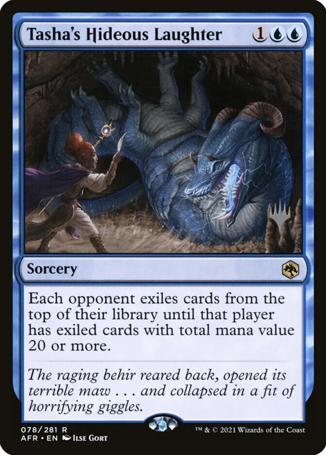 Tasha's Hideous Laughter <planeswalker stamp> [AFR] (F)
