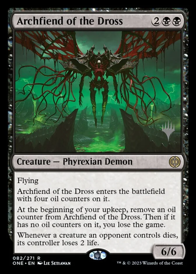 Archfiend of the Dross <planeswalker stamp> [ONE] (F)