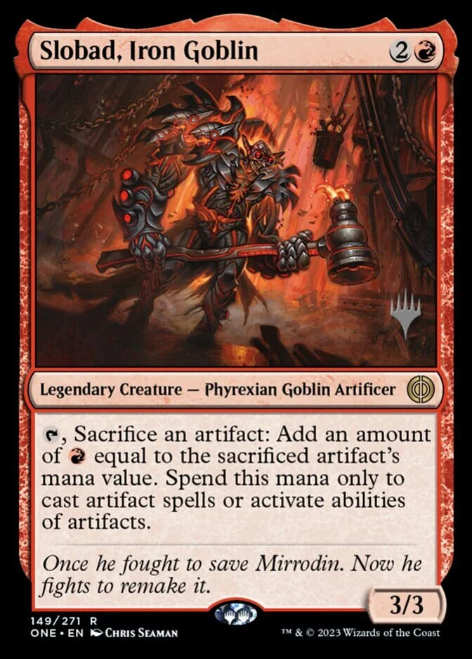 Slobad, Iron Goblin <planeswalker stamp> [ONE]