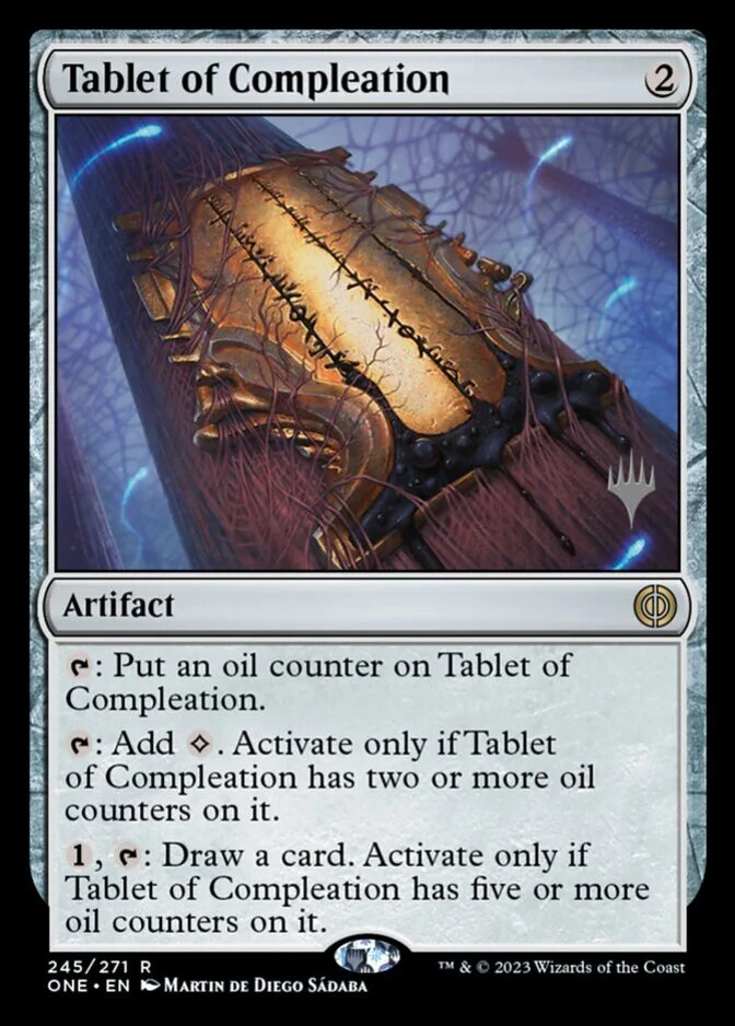 Tablet of Compleation <planeswalker stamp> [ONE]
