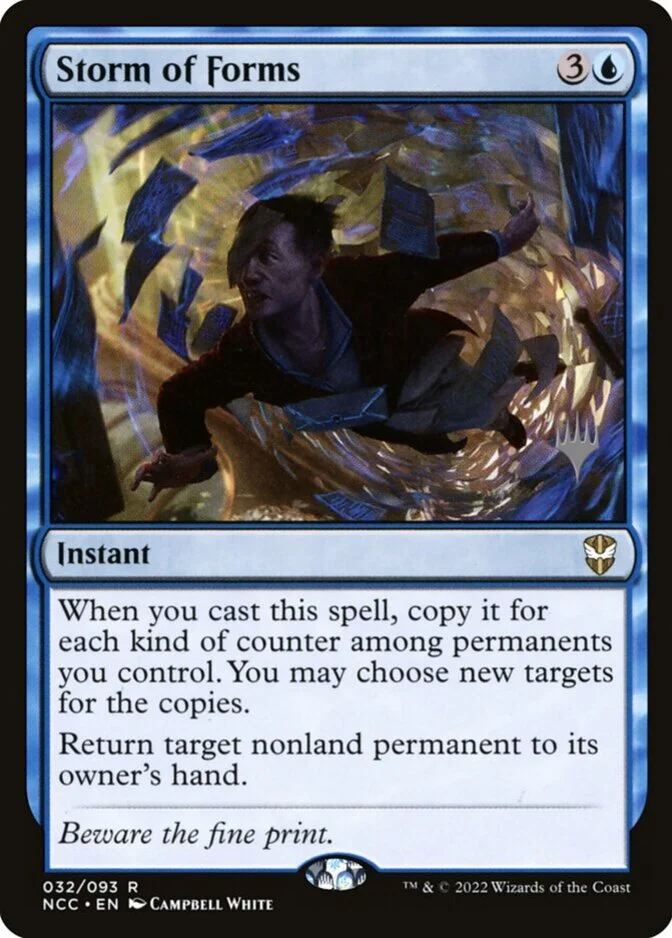 Storm of Forms <planeswalker stamp> [NCC] (F)