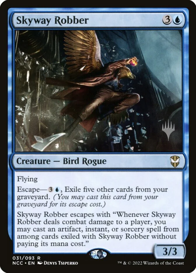 Skyway Robber <planeswalker stamp> [NCC] (F)