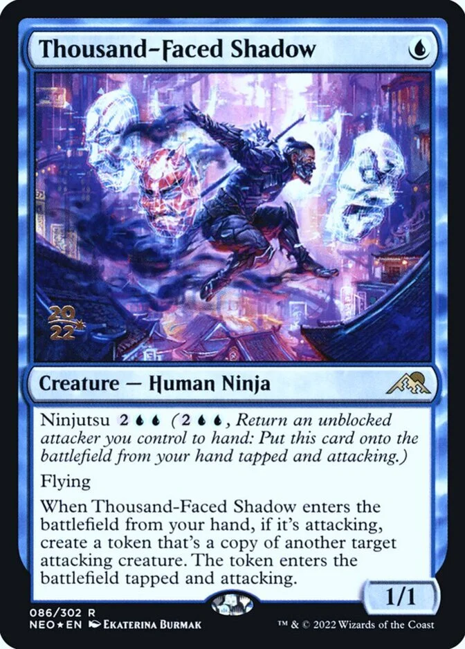 Thousand-Faced Shadow <prerelease> [NEO] (F)