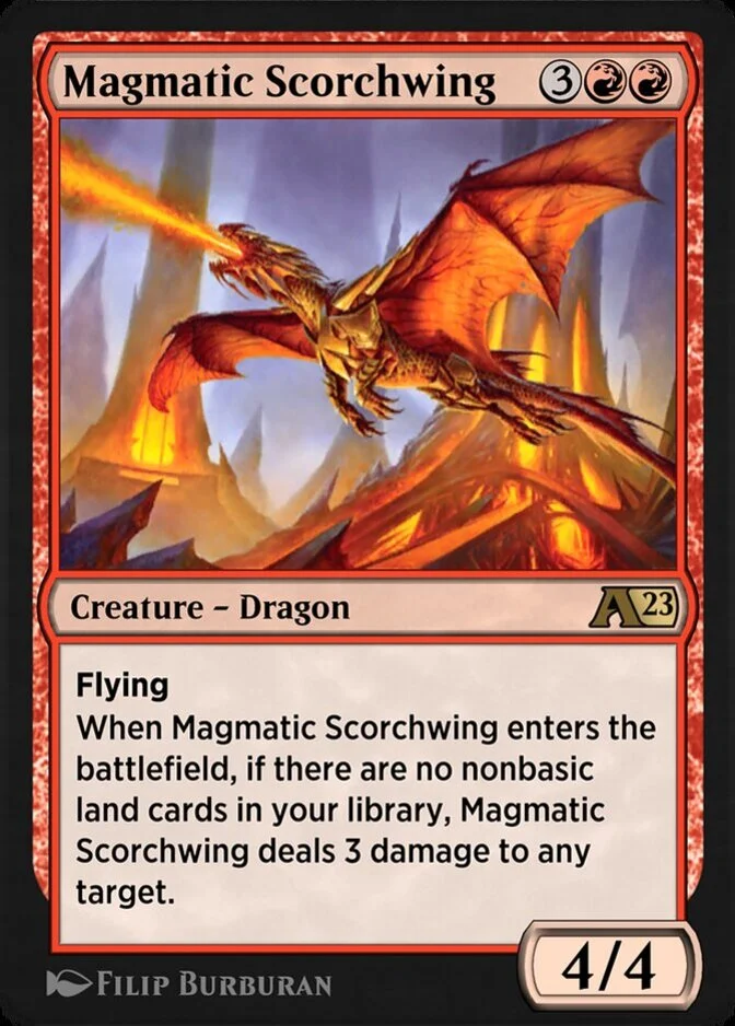 Magmatic Scorchwing [Y23]
