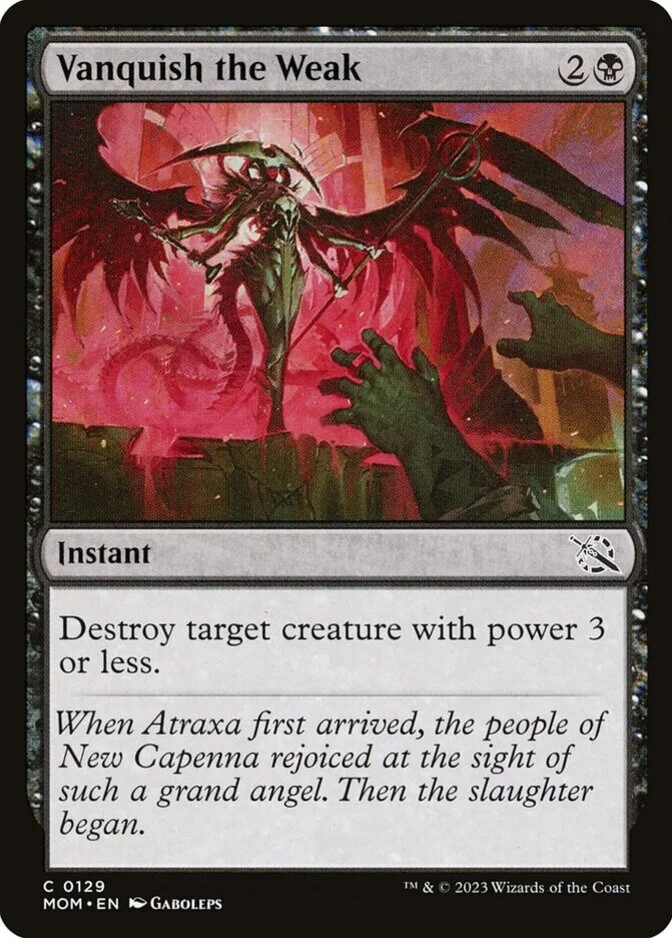 Vanquish the Weak [MOM]