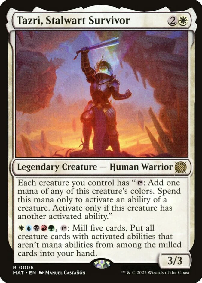 Tazri, Stalwart Survivor [MAT]