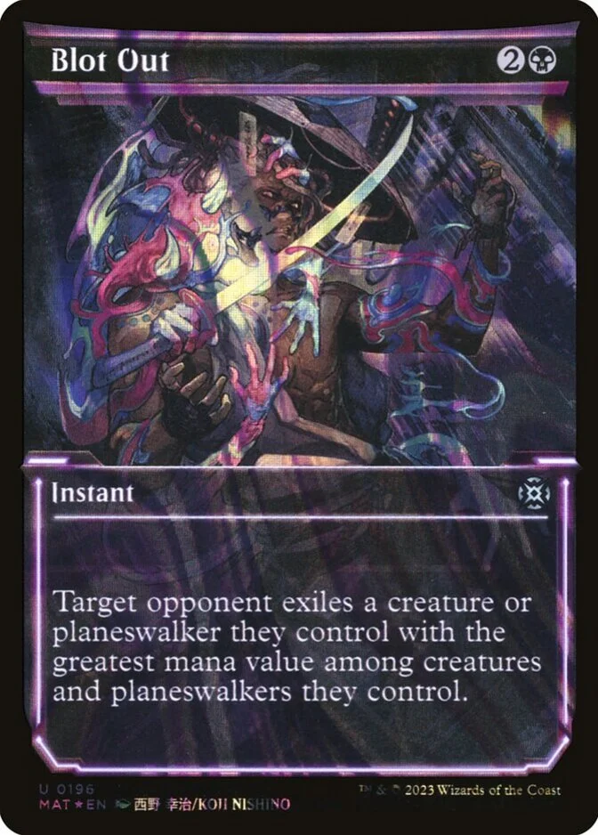 Blot Out <halo foil> [MAT]