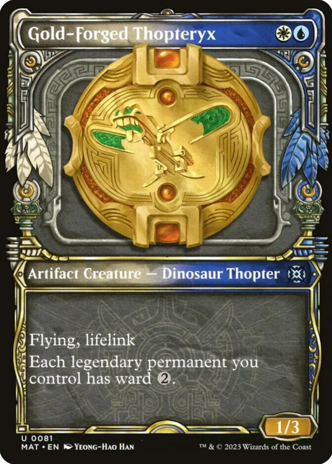Gold-Forged Thopteryx <showcase> [MAT]