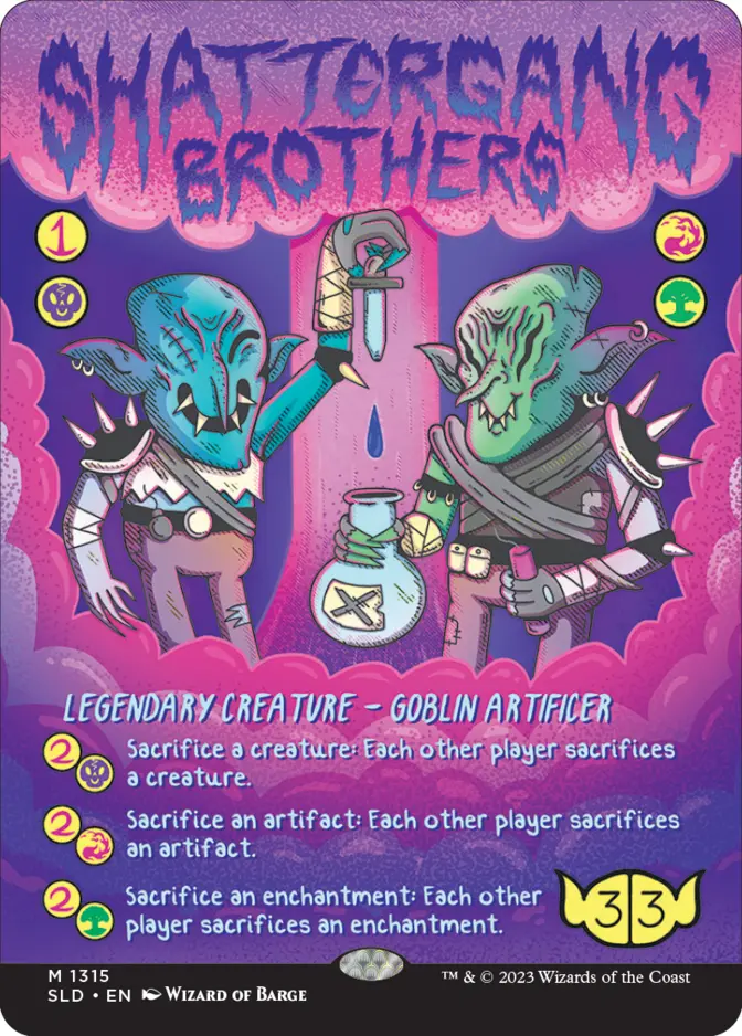 Shattergang Brothers <Goblin 'n Squabblin> [SLD]
