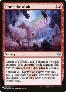 Crush the Weak