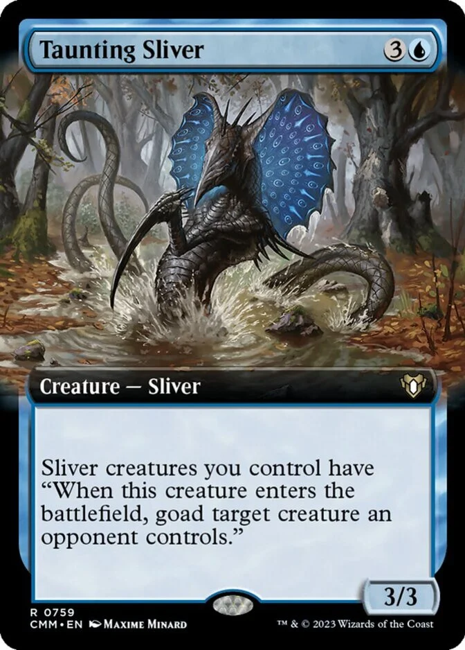 Taunting Sliver <extended> [CMM] (F)