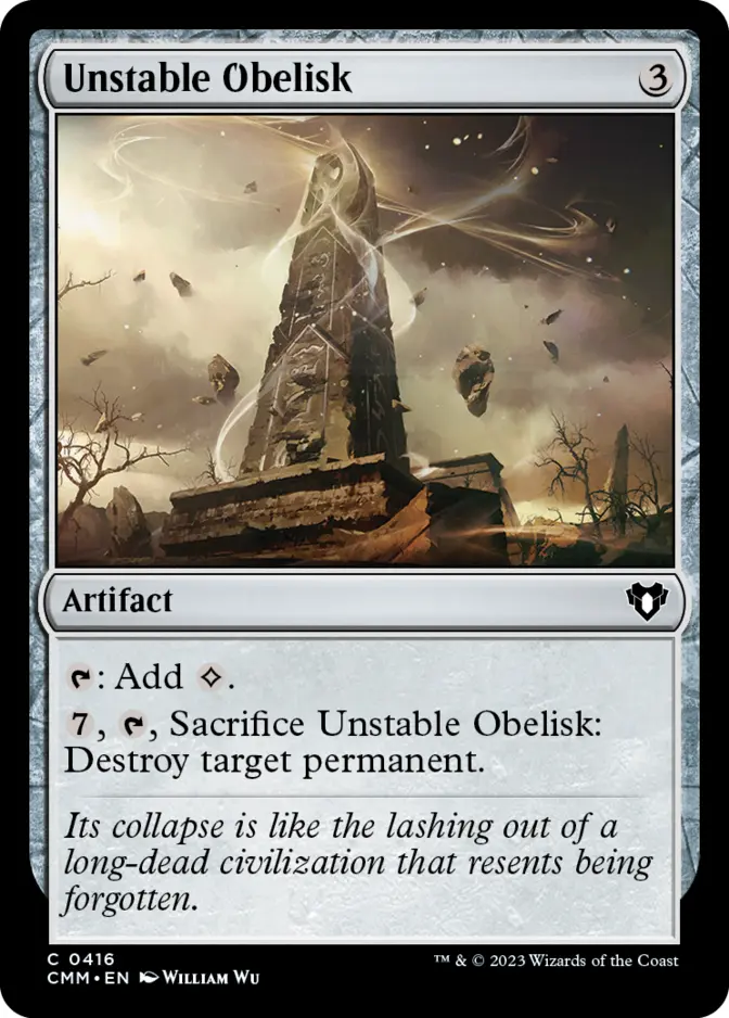 Unstable Obelisk [CMM] (F)
