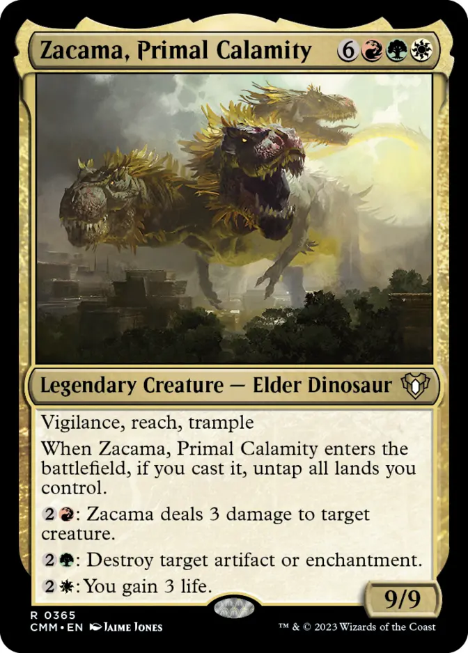 Zacama, Primal Calamity [CMM] (F)