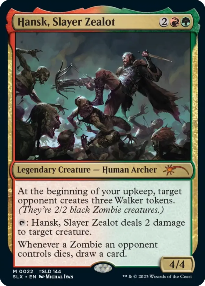 Hansk, Slayer Zealot [SLX]