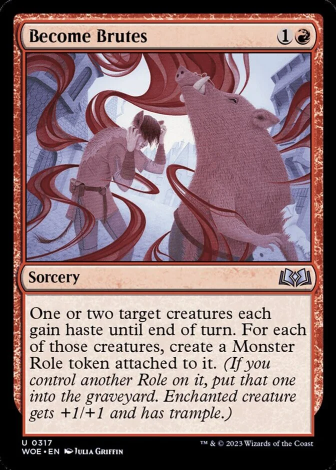 Become Brutes <jumpstart> [WOE] (F)