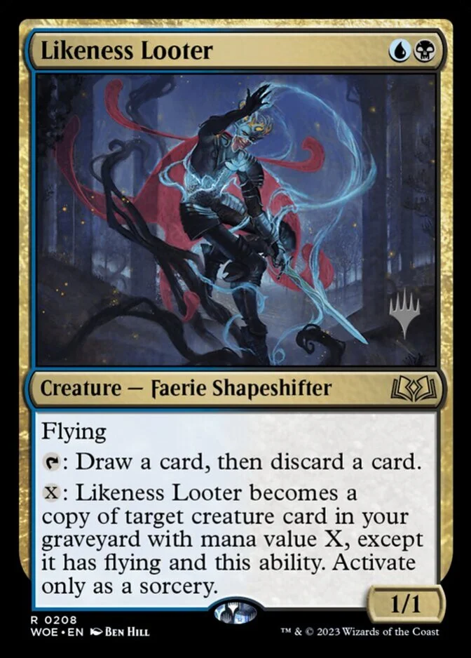Likeness Looter <planeswalker stamp> [WOE]