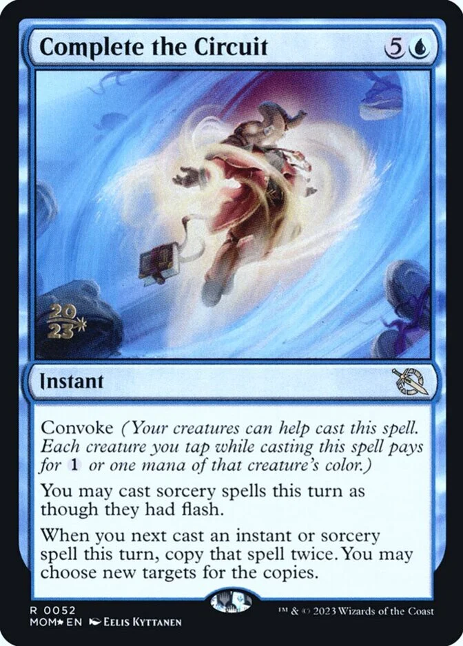 Complete the Circuit <prerelease> [MOM] (F)