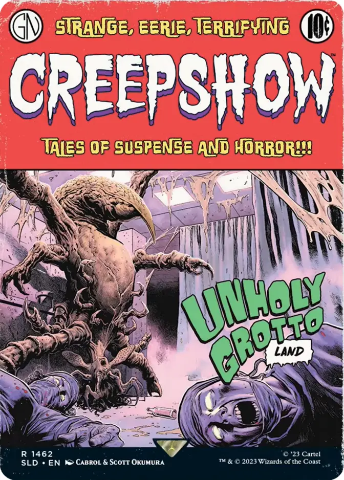 Unholy Grotto <Creepshow> [SLD]
