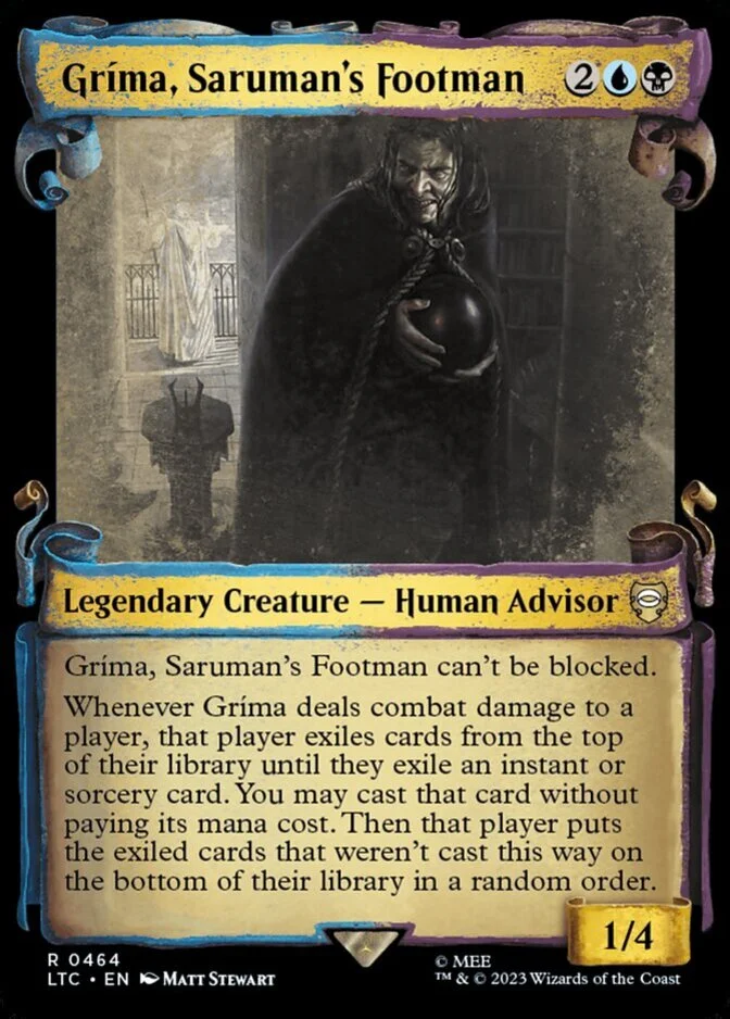 Grima, Saruman's Footman <showcase> [LTC]