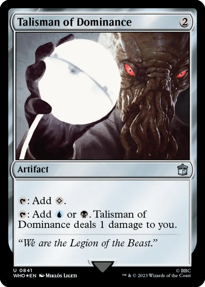 Talisman of Dominance <surge foil> [WHO] (F)