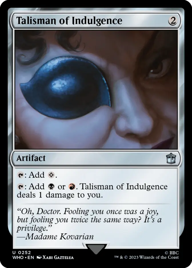 Talisman of Indulgence [WHO] (F)