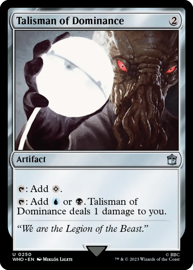 Talisman of Dominance [WHO] (F)