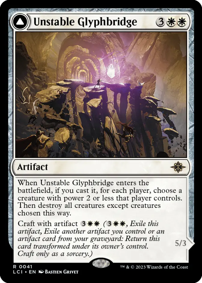 Unstable Glyphbridge [LCI] (F)