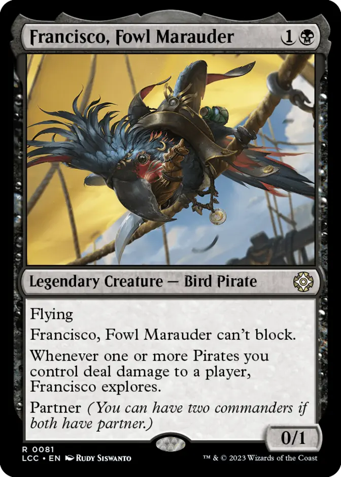 Francisco, Fowl Marauder [LCC]