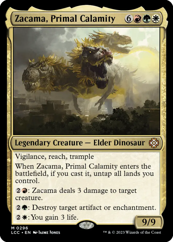 Zacama, Primal Calamity [LCC]