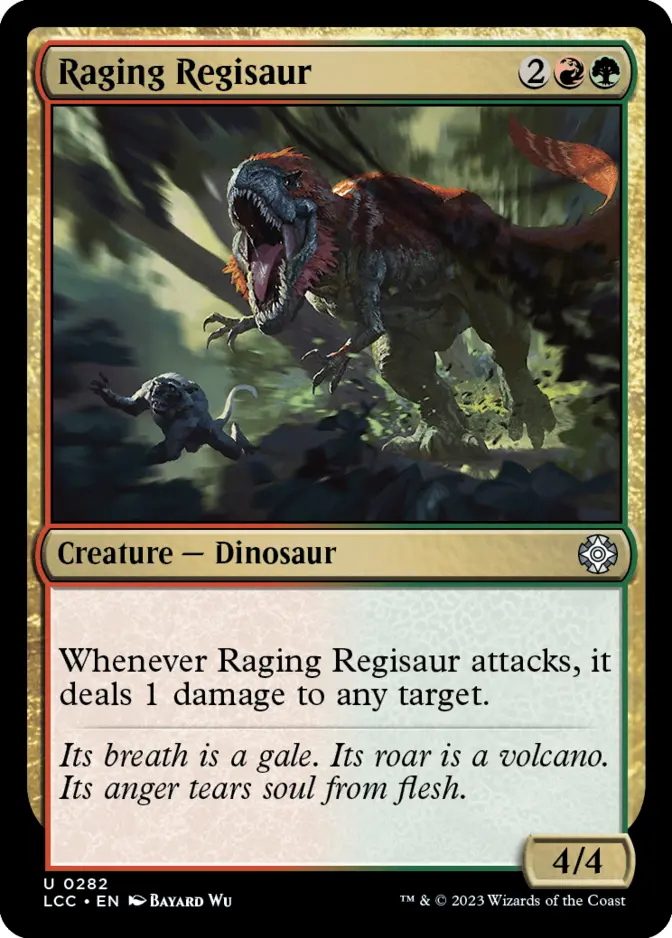 Raging Regisaur [LCC]